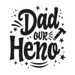 father's day quote dadhero SVG PNG design with bold lettering