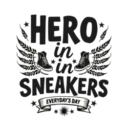 quotes hero sneakers SVG PNG design with bold lettering, black and white floral elements