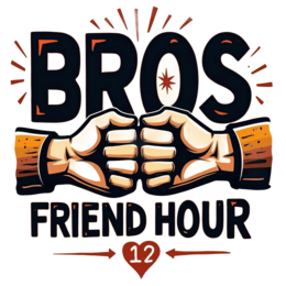 bros friend hour SVG PNG design with hand-drawn style, bold lettering