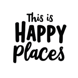 happy places quote SVG PNG design with bold lettering, an uplifting message
