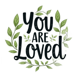 quotes positive love SVG PNG design with hand-drawn style, black and green floral elements, an uplifting message