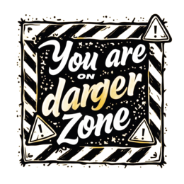 warning danger sign SVG PNG design with bold lettering
