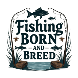 fishing born and breed SVG PNG design with bold lettering