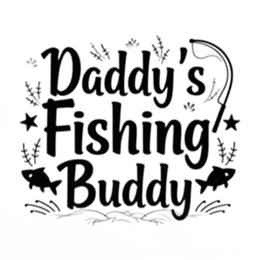 daddy's fishing buddy shirt SVG PNG design with bold lettering