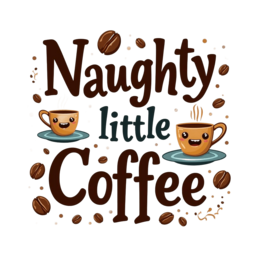coffee naughty shirt SVG PNG design with bold lettering