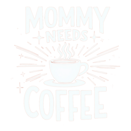 coffee mommy needs SVG PNG design with bold lettering