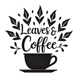 leaves coffee SVG PNG design with bold lettering, black floral elements
