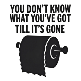 funny toiletpaper SVG PNG design with bold lettering