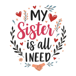 quotes sister SVG PNG design with hand-drawn style, white and pink floral elements