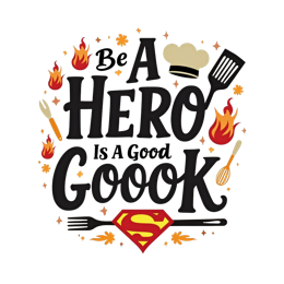 hero cooking SVG PNG design with bold lettering