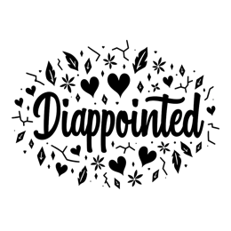 disappointed floral SVG PNG design with bold lettering, black and white floral elements
