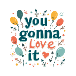 balloons quotes shirt SVG PNG design with an uplifting message