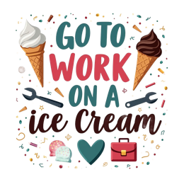 icecream work fun SVG PNG design with bold lettering