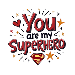 quotes superhero SVG PNG design with bold lettering