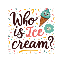 who is icecream fun flower SVG PNG design with bold lettering, pink and red floral elements