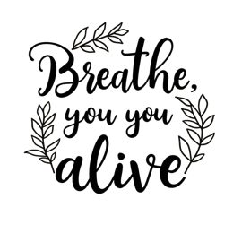 inspiration alive SVG PNG design with black and white floral elements
