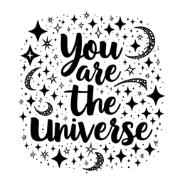 quotes universe SVG PNG design with bold lettering, an uplifting message