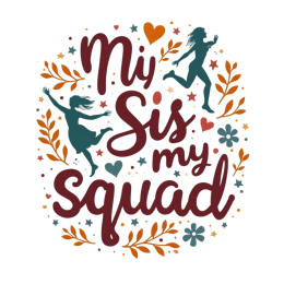 sis squad SVG PNG design with bold lettering, red floral elements