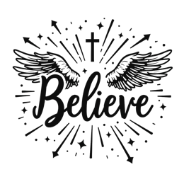 believe wings SVG PNG design with bold lettering, an uplifting message
