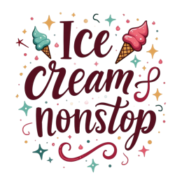 icecream nonstop shirt SVG PNG design with bold lettering