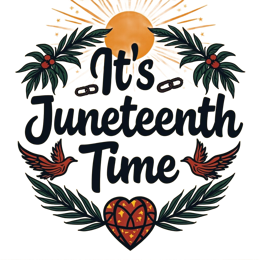 juneteenth time SVG PNG design with bold lettering, red floral elements