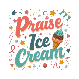 icecream praise SVG PNG design with bold lettering