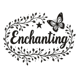 enchanting butterfly leaves SVG PNG design with bold lettering, black and white floral elements