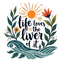 life loves flower SVG PNG design with bold lettering, green floral elements, an uplifting message