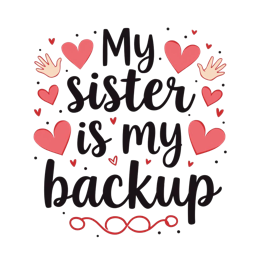 sister love shirt SVG PNG design with bold lettering