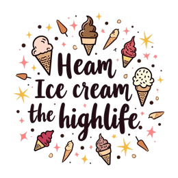 icecream highlife SVG PNG design with bold lettering