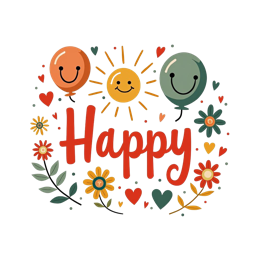 happy balloons flowers SVG PNG design with bold lettering, orange and red floral elements