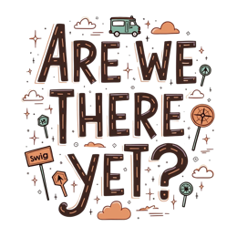 funny quote adventure SVG PNG design with bold lettering