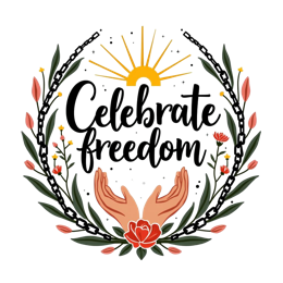 celebrate freedom hands flowers SVG PNG design with bold lettering, white and pink floral elements, an uplifting message