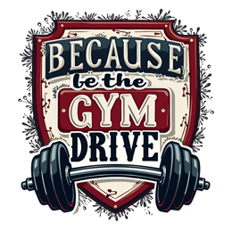 gym drive motivation SVG PNG design with bold lettering