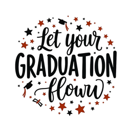 graduation flowers SVG PNG design with bold lettering