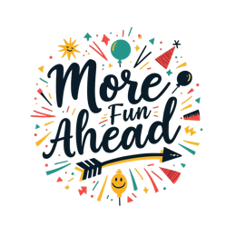more fun ahead SVG PNG design