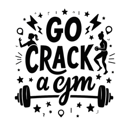 motivational workout shirt SVG PNG design with bold lettering