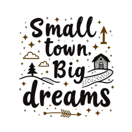 dreams town SVG PNG design with bold lettering