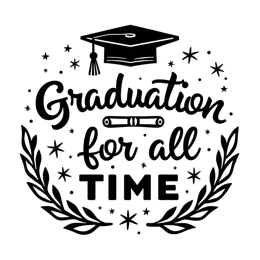 graduation time wreath SVG PNG design with bold lettering, black and white floral elements