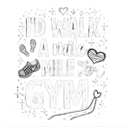 gym quotes walk SVG PNG design with hand-drawn style, bold lettering