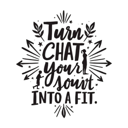 quotes chat fitness SVG PNG design with bold lettering