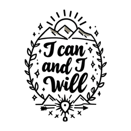motivation quote SVG PNG design with hand-drawn style, bold lettering, black and white floral elements