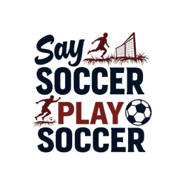 soccer play SVG PNG design with bold lettering
