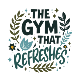 gym refreshing plants SVG PNG design with bold lettering, green and blue floral elements, an uplifting message