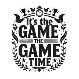 quotes game time SVG PNG design with bold lettering
