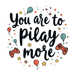 funny quote play SVG PNG design with bold lettering