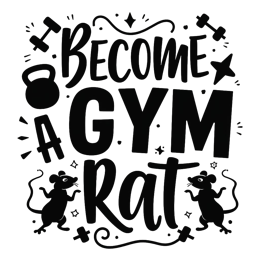 motivation quotes gymrat SVG PNG design with bold lettering