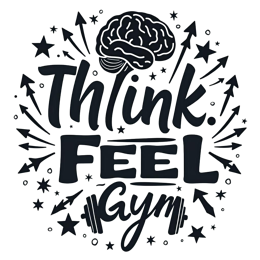 think feel gym SVG PNG design with bold lettering
