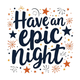 quotes epicnight SVG PNG design with hand-drawn style, bold lettering