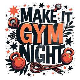 gym night motivation SVG PNG design with bold lettering
